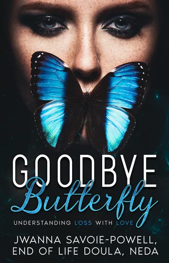 Cover of Goodbye, Butterfly