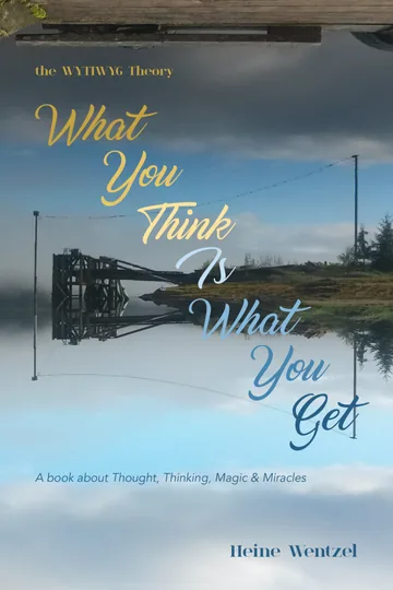 Cover of The WYTIWYG Theory