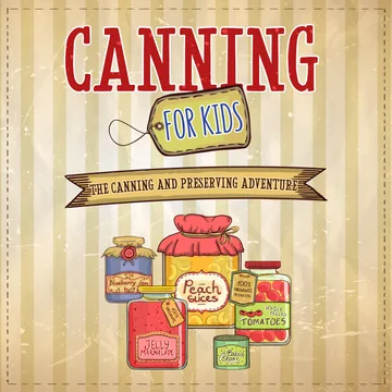 Cover of Canning For Kids