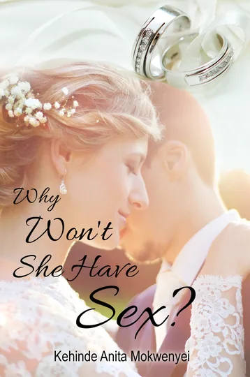 Cover of Why Won't She Have Sex?