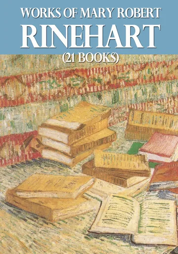 Cover of Works of Mary Roberts Rinehart (21 books)