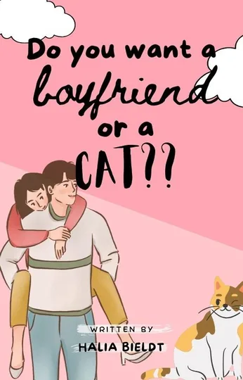 Cover of Do You Want a Boyfriend or a Cat?