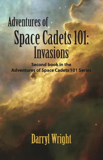 Cover of Adventures of Space Cadets 101: Invasions