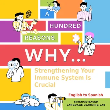 Cover of A Hundred Reasons Why Strengthening Your Immune System Is Crucial