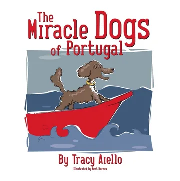 Cover of Miracle Dogs of Portugal