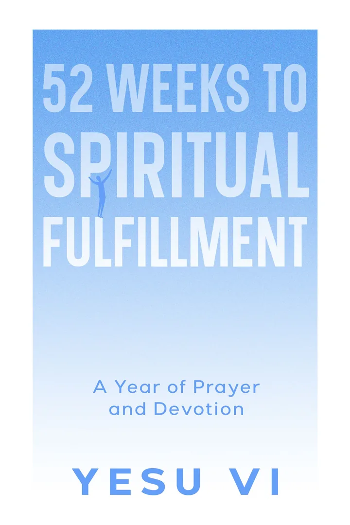 52 Weeks to Spiritual Fulfillment