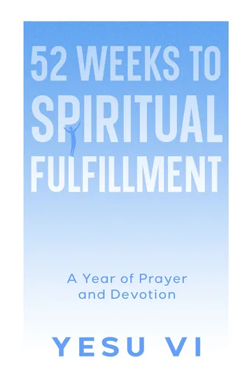 Cover of 52 Weeks to Spiritual Fulfillment