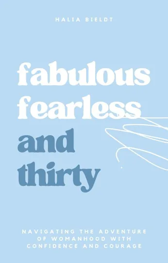 Cover of Fabulous, Fearless and Thirty
