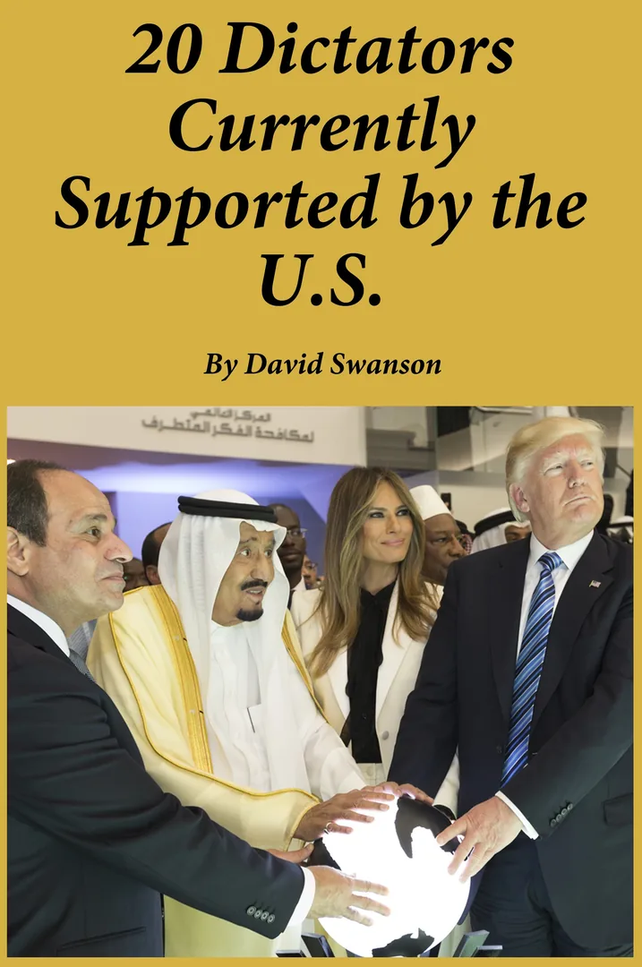 20 Dictators Currently Supported by the U.S.