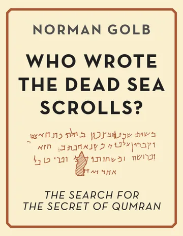 Cover of Who Wrote the Dead Sea Scrolls?