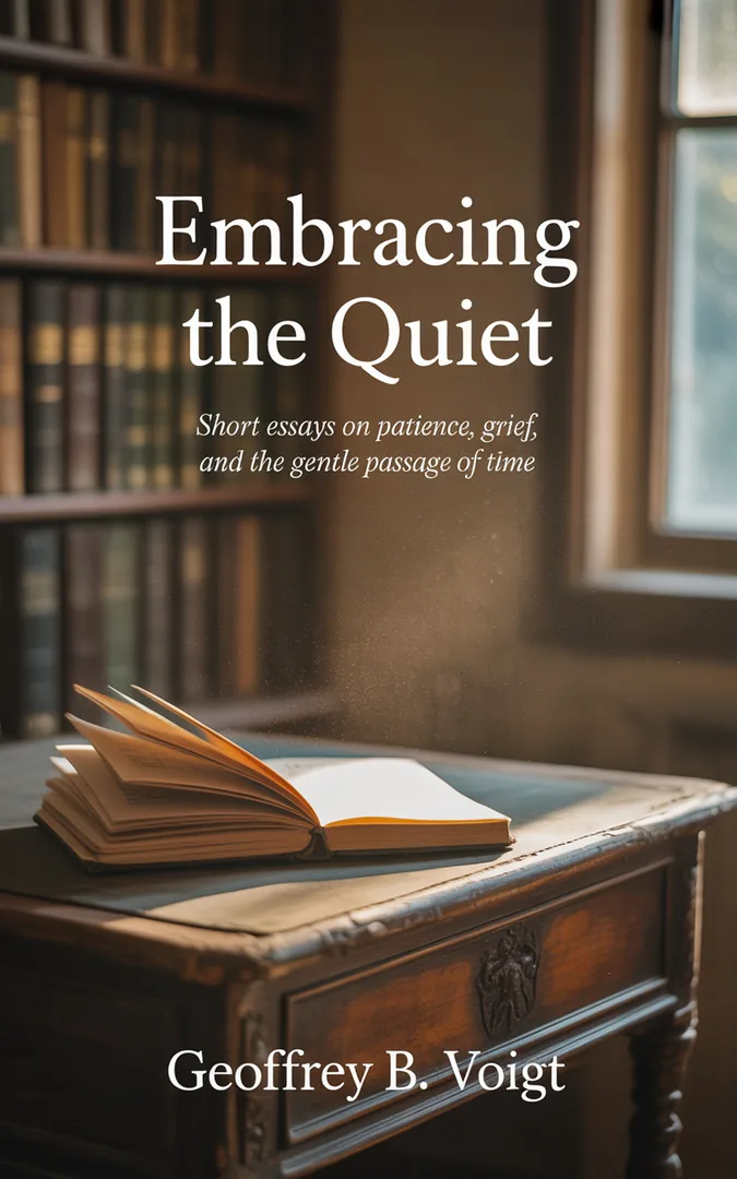 Embracing the Quiet