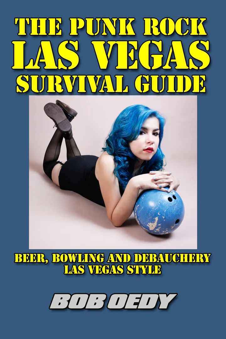 The Punk Rock Las Vegas Survival Guide