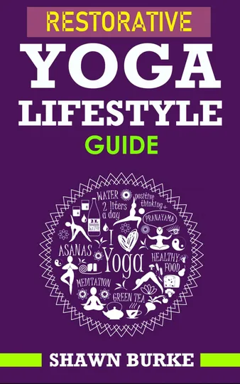 Cover of Restorative Yoga Lifestyle Guide