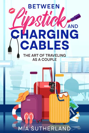 Cover of Between Lipstick and Charging Cables