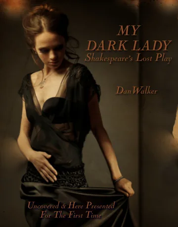 Cover of My Dark Lady: Shakespeare's Lost Play