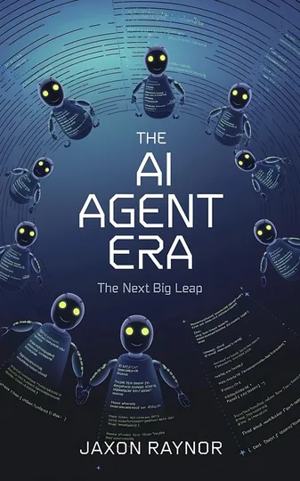 Cover of The AI Agent Era
