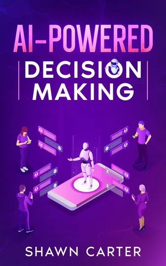 Cover of AI-Powered Decision Making