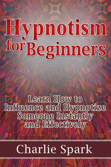 Cover of Hypnotism for Beginners