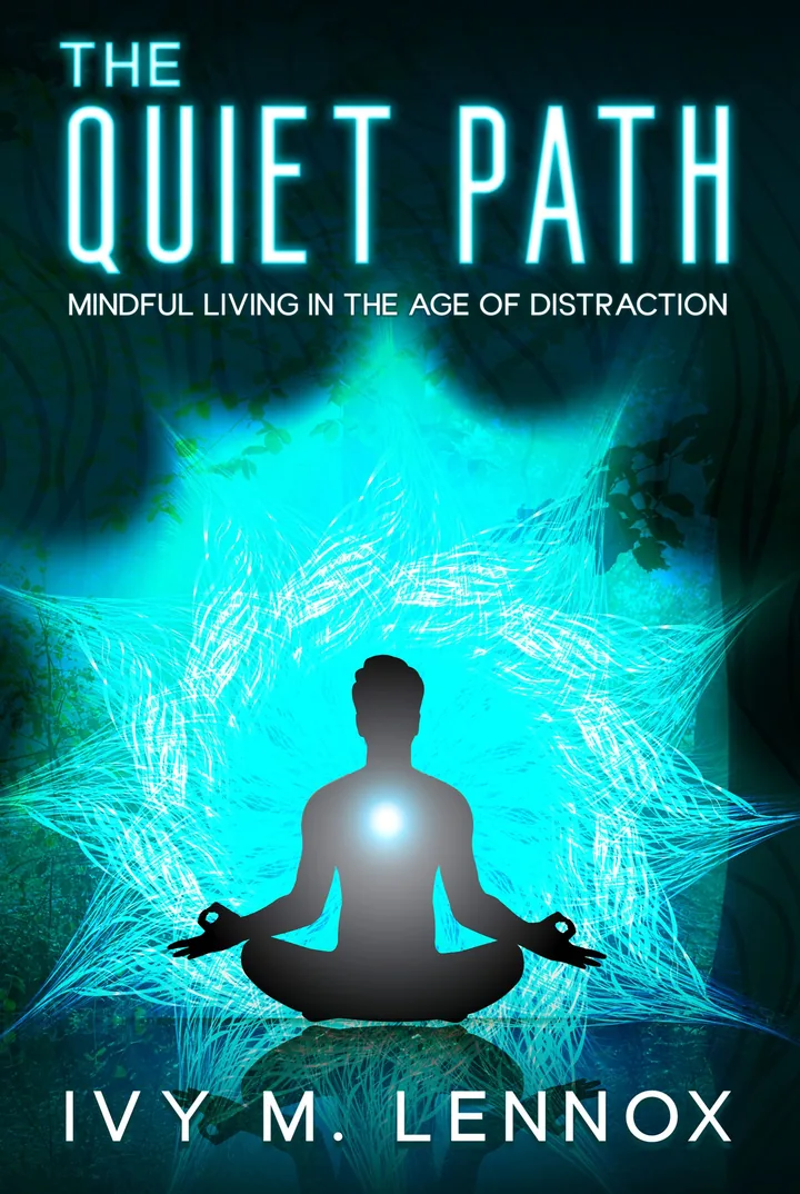 The Quiet Path