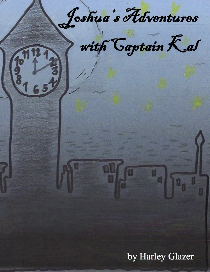 Joshua's Adventures with Captain Kal