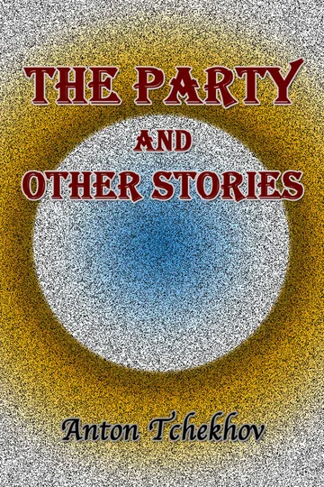 Cover of The Party and Other Stories