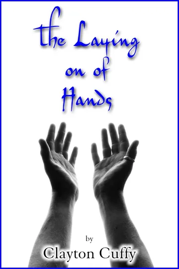Cover of THE LAYING ON OF HANDS