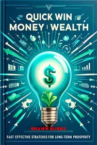 Cover of Quick Win Money Wealth