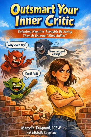 Cover of Outsmart Your Inner Critic