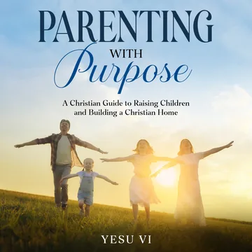 Cover of Parenting with Purpose