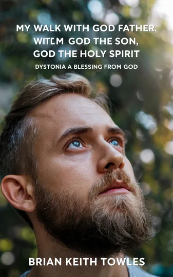 Cover of My Walk with God the Father, God the Son, God the Holy Spirit