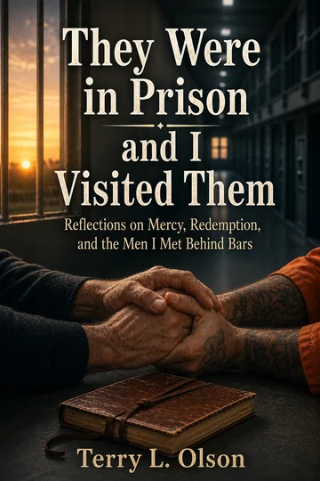 Cover of They Were in Prison and I Visited Them