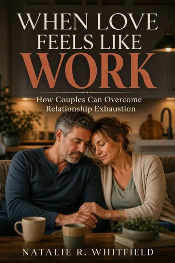 When Love Feels Like Work