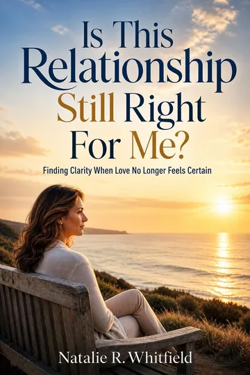 Cover of Is This Relationship Still Right for Me?