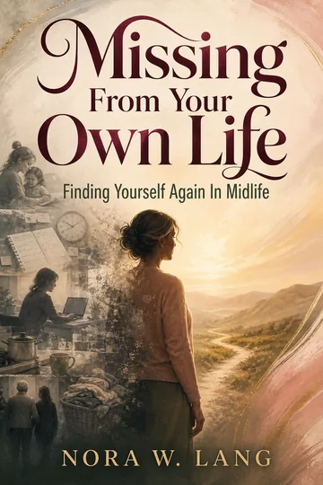 Cover of Missing from Your Own Life