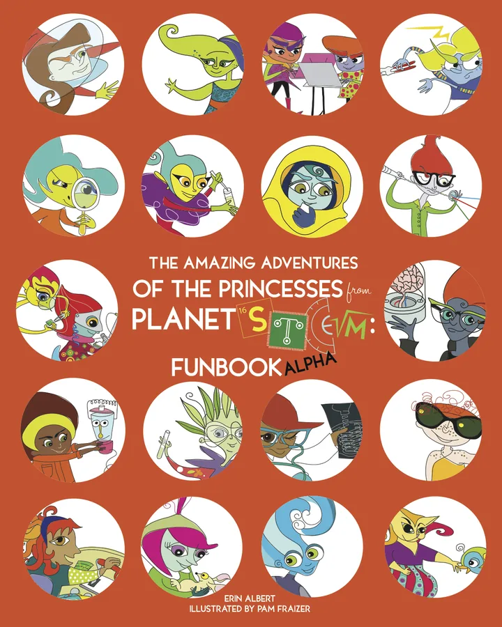 The Amazing Adventures of the Princesses from Planet STEM
