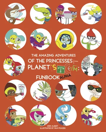 The Amazing Adventures of the Princesses from Planet STEM
