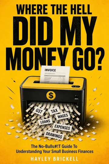 Cover of Where the Hell Did My Money Go?