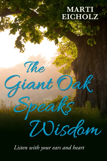 Cover of The Giant Oak Speaks Wisdom