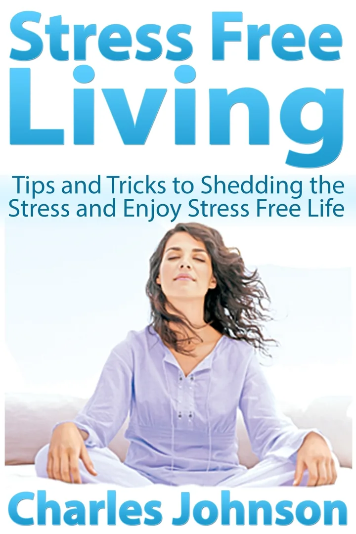 Stress Free Living