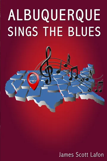 Albuquerque Sings the Blues