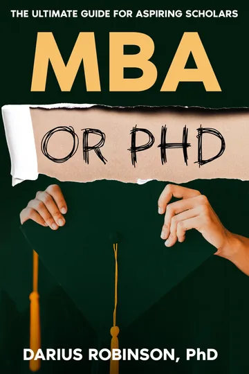 Cover of MBA or PhD