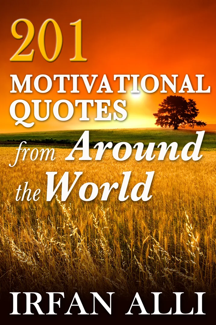 201 Motivational Quotes from Around the World